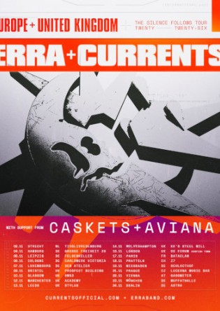 ERRA ,CURRENTS - THE SILENCE FOLLOWS EU TOUR 2026  
