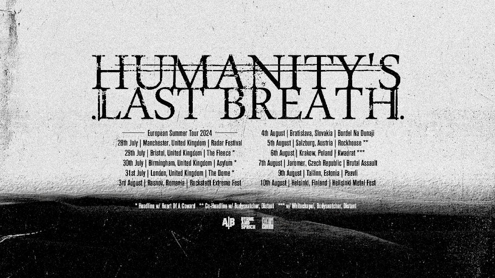 HUMANITY’S LAST BREATH EUROPEAN SUMMER TOUR 2024