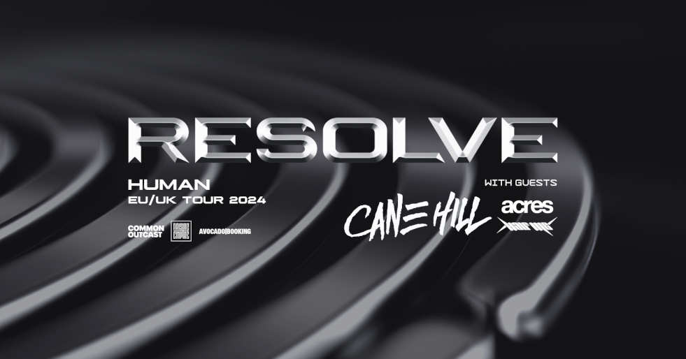 Resolve “Human” EU/UK Tour 2024