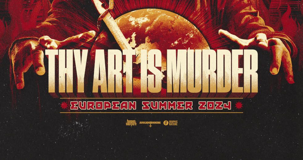 THY ART IS MURDER – GODLIKE EUROPEAN SUMMER 2024