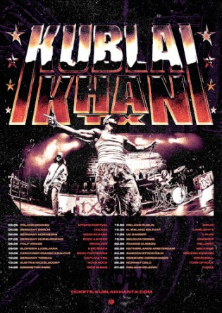 Kublai Khan TX Europe Summer 2026